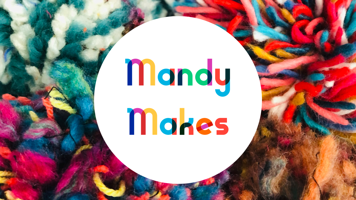 MandyMakes – Making and Mindfulness